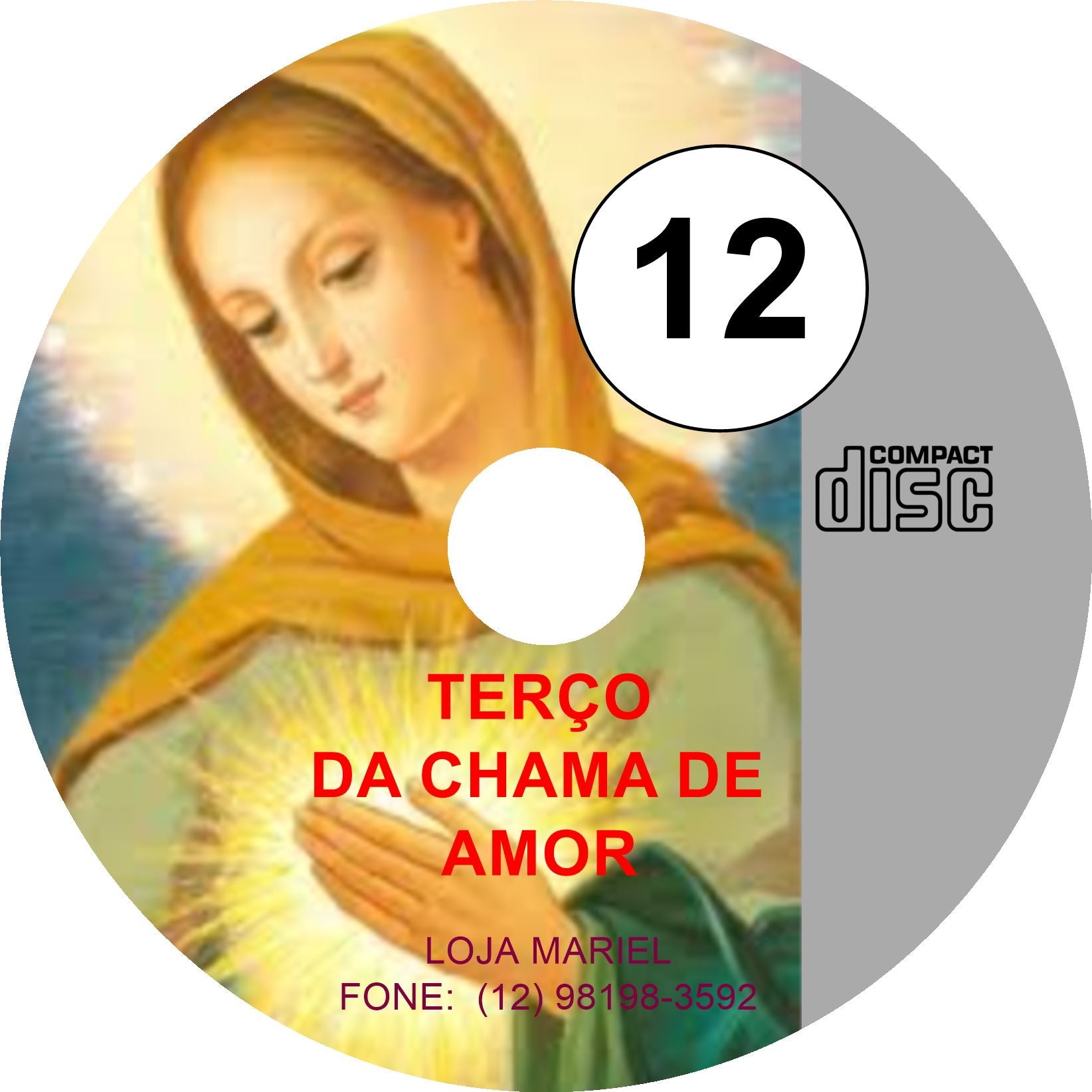 Terço da Chama de Amor 12 Terço da Chama de Amor 12